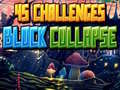 Laro 45 Challenges Block Collapse