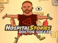 Laro Hospital Stories Doctor Soccer