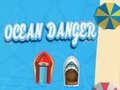 Laro Ocean Danger