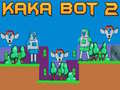 Laro Kaka Bot 2