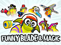 Laro Funny Blade & Magic