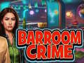 Laro Barroom Crime