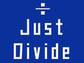 Laro Just Divide