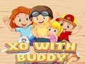 Laro XO With Buddy