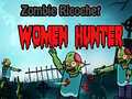 Laro Zombie Ricochet Women Hunter 