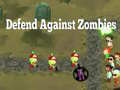 Laro Defend Against Zombies