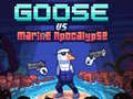 Laro Goose VS Marine Apocalypse