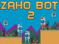 Laro Zaho Bot 2