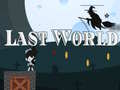 Laro Last World