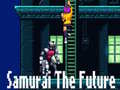 Laro Samurai the Future