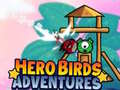 Laro Hero Birds Adventures