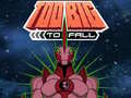 Laro Ben 10 Too Big to Fall