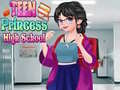 Laro Teen Princess High School