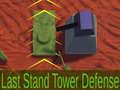 Laro Last Stand Tower Defense
