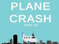 Laro Plane Crash save us