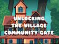 Laro Unlocking the Village Community Gate