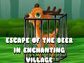 Laro Escape of the Deer in Enchanting Village 