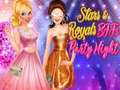 Laro Stars & Royals BFFs: Party Night