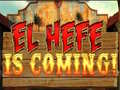 Laro El Hefe is Coming