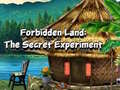 Laro Forbidden Land: The Secret Experiment