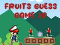 Laro Fruits Guess Game2D