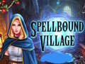Laro Spellbound Village