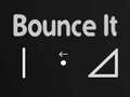 Laro Bounce It