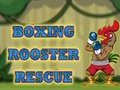 Laro Boxing Rooster Rescue