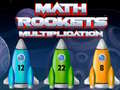 Laro Math Rockets Multiplication
