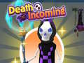 Laro Death Incoming