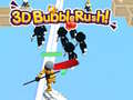 Laro 3D Bubble Rush!