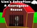 Laro Lions Salvation A Courageous Rescue