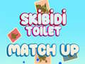Laro Skibidi Toilet Match Up 