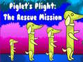 Laro Piglet's Plight The Rescue Mission