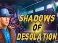 Laro Shadows of Desolation