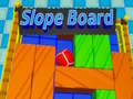 Laro Slope Board