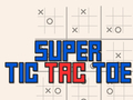 Laro Super Tic Tac Toe