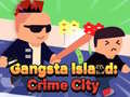 Laro Gangsta Island: Crime City