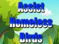Laro Assist Homeless Birds