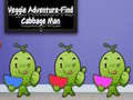 Laro Veggie Adventure Find Cabbage Man