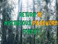 Laro Return To Mysterious Password Forest