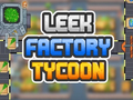 Laro Leek Factory Tycoon
