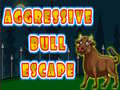 Laro Aggressive Bull Escape