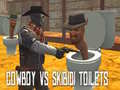 Laro Cowboy vs Skibidi Toilets