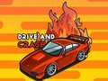 Laro Drive and Crash