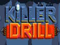 Laro Killer Drill