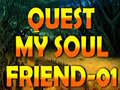 Laro Quest My Soul Friend-01 