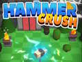 Laro Hammer Crush