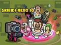 Laro Skidibi Hero.io