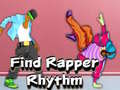 Laro Find Rapper Rhythm